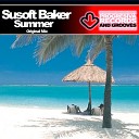 Susoft Baker - Summer Original Mix
