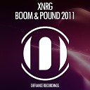 XNRG - Boom Pound Original Mix
