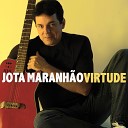 Jota Maranh o - Novos Rumos