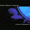 Carbon Based Lifeforms - Photosynthesis digital immigrant remix