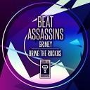 Beat Assassins - Grimey Original Mix