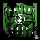 Rith Banney - Fantasy Limbo Remix