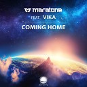 Maratone feat VIKA - Coming Home Dub Mix