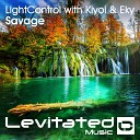 LightControl Kiyoi Eky - Savage Radio Edit