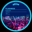 Flashmob - Mind Games Original Mix