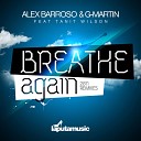 Alex Barroso G Martin feat Tanit Wilson - Breathe Again Chus Soler J Louis Remix