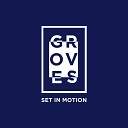 Groves - Set in Motion