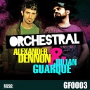 Alexander Dennon Julian Guarq - Orchestral Original Mix