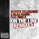 Vicente Belenguer Blas Marin feat Ivan X - On the Line Oskar Akagy Remix