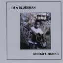 Michael Burks - Broken Wing Woman