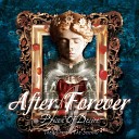 After Forever - TRACK 02 Leaden Legacy The embrace that smothers Part…