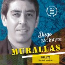 Diego Mc Intyre - Canci n de Lejos
