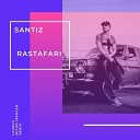 Santiz - Rastafari Lavrov Mixon Spencer Radio Remix