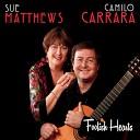 Sue Matthews Camilo Carrara - The Very Thought of You