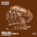 Barka Taris - You Are Not Alone Original Mix