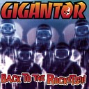 Gigantor - The Impossible Dream