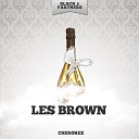 Les Brown - Baby I Need You Original Mix