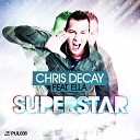 Это Пятница Детка 4 Chris Decay feat… - Superstar Radio Edit