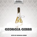 Georgia Gibbs - Dream a Little Dream of Me Original Mix