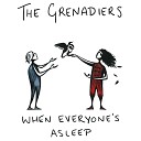 The Grenadiers - Pomnish Li