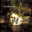 The Grip Weeds - Changed