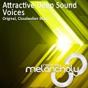 Attractive Deep Sound - Voices Original Mix