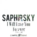 Saphirsky - I Wil Love You Forever Dream Mix