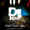 KAMIRO - March 31 Original Mix