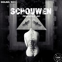 Schouwen - My Name Is Original Mix