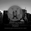 Minitronik - Point Valt Libert Remix