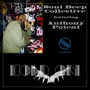Soul Deep Collective feat Anthony Poteat - Hold On Instrumental Mix