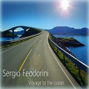 Sergio Feodorini - Voyage To The Ocean Original Mix