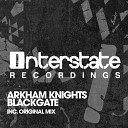 Arkham Knights - Blackgate Original Mix