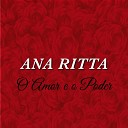 Ana Ritta - Amar a Ferro e Fogo
