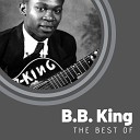B B King - Come By here