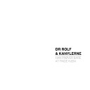 Dr Rolf og Kanylerne - Vi Er Bare Spillem nd