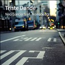 Neo Garcia feat Nonobeats - Triste Dande