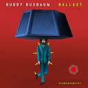 Buddy Buxbaum - Medizin Klaus Johann Grobe RMX