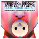 Veronika Nikolic John Lord Fonda - Firebird Pierre Delort Remy Maurin Remix