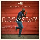Greg Delon feat Mister K - Doomsday Joris Delacroix Remix