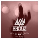 Alaa Snouz feat Samuel Gajicki - Before You Let Me Go Mr Beat DnB Remix