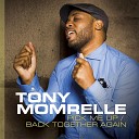 Tony Momrelle feat Chantae Cann - Back Together Again Richard Earnshaw Vocal…