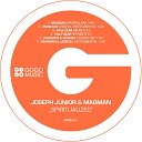 Joseph Junior MAQman - Spiritualized MAQman Mix