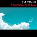 TM Official - B O A T Best of All Time