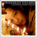 Chanukah Family Players - When We Light The Candle