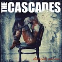 The Cascades - Fire Is Burning