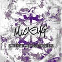 MickeyG - With You Radio Edit