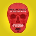 Mirco Caruso - The Secret Original Mix
