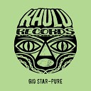 Gio Star - Pure Original Mix