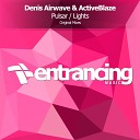 Denis Airwave ActiveBlaze - Lights Original Mix